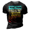 I Went From Dada To Daddy To Dad To Bruh Fathers Day Gift 3D Print Casual Tshirt Vintage Black