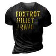 Retro Vintage Foxtrot Juliet Bravo Military Quote 3D Print Casual Tshirt Vintage Black