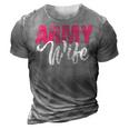 Army Wife Military Soldier Veterans Day Vintage Gift For Womens 3D Print Casual Tshirt Grey
