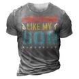 Awesome Like My Son Parents Day Mom Dad Joke Funny Women Men 3D Print Casual Tshirt Grey