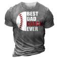 Best Dad Coach Ever Baseball Fathers Day Baseball Dad Coach Gift For Mens 3D Print Casual Tshirt Grey