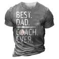Best Dad Coach Ever Baseball Patriotic For Fathers Day Gift For Mens 3D Print Casual Tshirt Grey