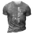 Best Papa Ever American Flag Dad Funny Fathers Day 3D Print Casual Tshirt Grey