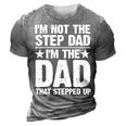 Cool Step Up Dad For Men Father Worlds Best Stepdad Ever 3D Print Casual Tshirt Grey