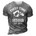 First Time Daddy New Dad Est 2023 Fathers Day Gift T 3D Print Casual Tshirt Grey