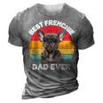 Frenchie Dad Funny French Bulldog Lover Owner Fathers Day Gift For Mens 3D Print Casual Tshirt Grey