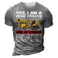 Funny Construction Worker Best Dad Ever Crane Operator 3D Print Casual Tshirt Grey