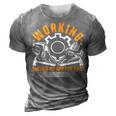 Funny Workshop Quote For A Mechanic Craftsman & Artisan 3D Print Casual Tshirt Grey