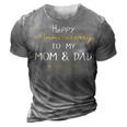 Happy Anniversary To My Mom And Dad Married Couples Gifts 3D Print Casual Tshirt Grey