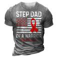 Heart Disease Survivor Support Step Dad Of A Warrior 3D Print Casual Tshirt Grey
