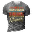 Helicopter Technician Helicopter Mechanic 3D Print Casual Tshirt Grey