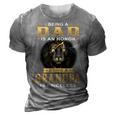 Lion Being A Dad Is An Honor Being A Grandpa Is Priceless Gift For Mens 3D Print Casual Tshirt Grey