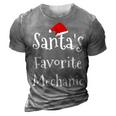 Mechanic Santas Favorite Job Christmas Santa Claus Hat 3D Print Casual Tshirt Grey