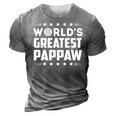 Pappaw Grandpa Gifts Worlds Greatest Pappaw Gift For Mens 3D Print Casual Tshirt Grey