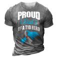 Proud Dad Of A T1d Hero Type 1 Diabetes Dad Awareness 3D Print Casual Tshirt Grey