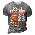 Proud Stepdad Of A 2023 Senior Basketball Graduation 3D Print Casual Tshirt Grey