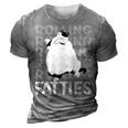 Rolling Fatties Cat Funny Cat Lover Outfit Cat Dad Cat Mom 3D Print Casual Tshirt Grey