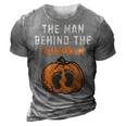 The Man Behind The Pumpkin Dad Halloween Pregnancy Reveal Gift For Mens 3D Print Casual Tshirt Grey