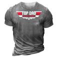 Top Dad Best Dad Ever Funny Father 80S Fathers Day Gift 3D Print Casual Tshirt Grey