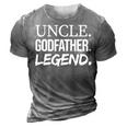 Uncle Godfather Legend Funny Favorite Uncle 3D Print Casual Tshirt Grey