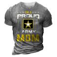 Us Army Proud Us Army Mom Military Veteran Pride 3D Print Casual Tshirt Grey