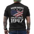 72Nd Birthday Making America Great Since 1947 Usa Shirt Men's Back Print T-shirt