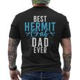 Best Hermit Crab Dad Ever Hermit Crab Dad Men's Back Print T-shirt