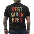Best Karen Ever Popular Retro Birth Names Karen Costume Mens Back Print T-shirt