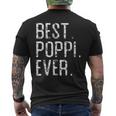 Best Poppi Ever Father’S Day Gift For Poppi Mens Back Print T-shirt