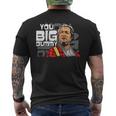 You Big Dummy Son In Sanford City And Meme Men's Back Print T-shirt