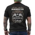 Burmeister Name Gift Burmeister Blood Runs Through My Veins Mens Back Print T-shirt