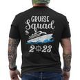 Family Cruise Squad 2023 Family Matching Group Squad Quote Men's Back Print T-shirt