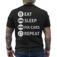 Funny Eat Sleep Fix Cars Repeat Auto Mechanic Gift Mens Back Print T-shirt