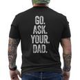 Womens Go Ask Your Dad Vintage Mom Summer Women Men's T-shirt Back Print