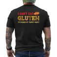 I Cant Eat Gluten It Makes My Tummy Hurt Gluten Intolerance Mens Back Print T-shirt