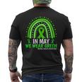 In May We Wear Green Ribbon Mental Health Awareness Mens Back Print T-shirt