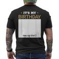 Its My Birthday Bday Special Day - Sign My Men's Back Print T-shirt