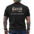 Its A Mayor Thing You Wouldnt Understand Mayor For Mayor Men's T-shirt Back Print