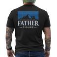 Its Not A Dad Bod Its A Dad Figure Mountain On Back Mens Back Print T-shirt