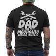 Mechanic Dad Mechanics Fans Iam A Dad And A Mechanic Mens Back Print T-shirt