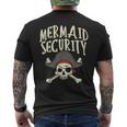 Mermaid Security Pirate Matching Family Party Dad Brother Mens Back Print T-shirt
