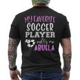 My Favorite Soccer Player Call Me Abuela Mens Back Print T-shirt