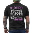 My Favorite Soccer Player Call Me Mawmaw Maw-Maw Mens Back Print T-shirt