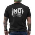 No Excuses Motivational Workout Motivational No Excuse Men's Back Print T-shirt
