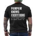 Pawpaw Knows Everything Grandpa Dad Father’S Day Men Men's Back Print T-shirt
