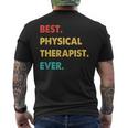 Physical Therapist Retro Best Physical Therapist Ever Mens Back Print T-shirt