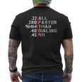 Pro Gun Rights Faster Than Dialing 911 Gun Lovers Men's Back Print T-shirt