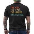 Retired 2023 The Man Myth Legend Has Retired Retirement Gift Gift For Mens Mens Back Print T-shirt