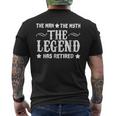 The Man Myth Legend Has Retired Fun Retirement Gift Mens Back Print T-shirt
