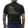 The Name Is Joey The Man Myth Legend And Bad Influence Mens Back Print T-shirt